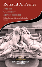 FREIHEIT - GLEICHHEIT - MENSCHLICHKEIT